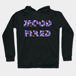 Mood Fixed Hoodie